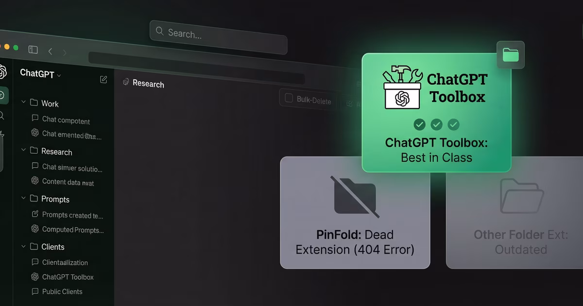 Best ChatGPT folder extensions 2026 comparison showing ChatGPT Toolbox as top pick with folders, bulk delete, and full-text search