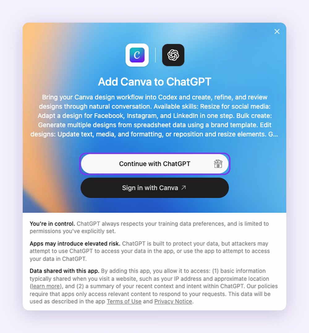 Add Canva to ChatGPT screen with the Continue with ChatGPT button highlighted above Sign in with Canva, followed by notes on elevated risk and the data shared with the app
