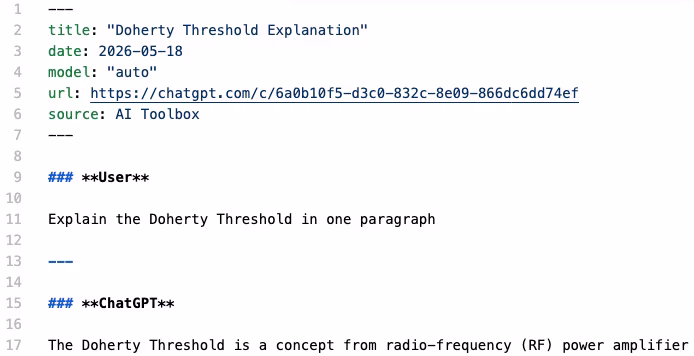 Top of an exported Markdown file shown in a code editor. Lines 1 through 6 are a YAML frontmatter block delimited by triple dashes containing title 'Doherty Threshold Explanation', date 2026-05-18, model 'auto', url linking to the original chatgpt.com conversation, and source AI Toolbox. Lines 9 through 17 show the conversation body starting with a ### **User** heading, the prompt, a horizontal rule, then a ### **ChatGPT** heading and the assistant response.
