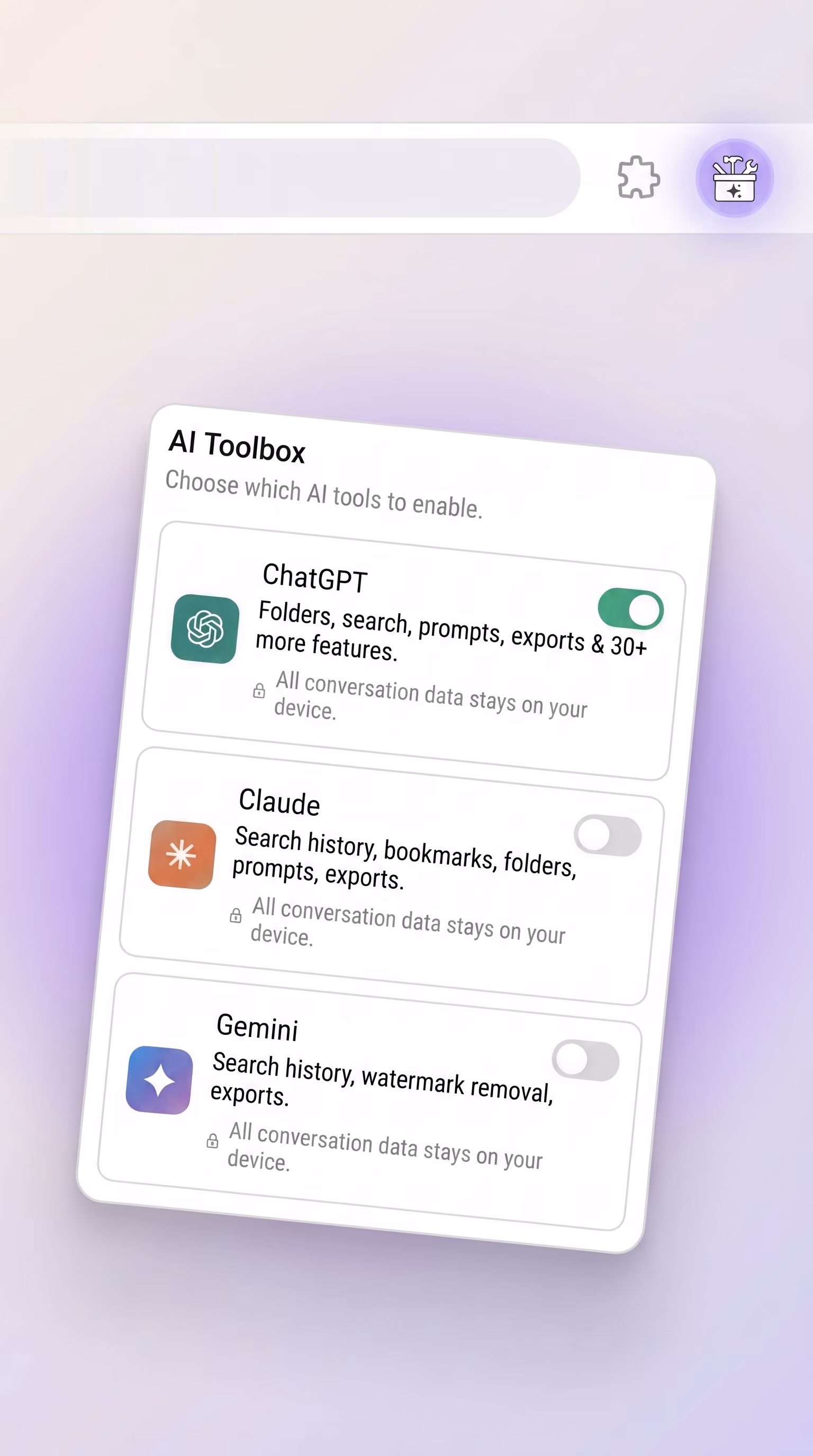 AI Toolbox popup showing toggles for ChatGPT, Claude, and Gemini, connected by a dashed line to the pinned AI Toolbox icon in the Chrome toolbar above. One extension, three modules, all in one place.