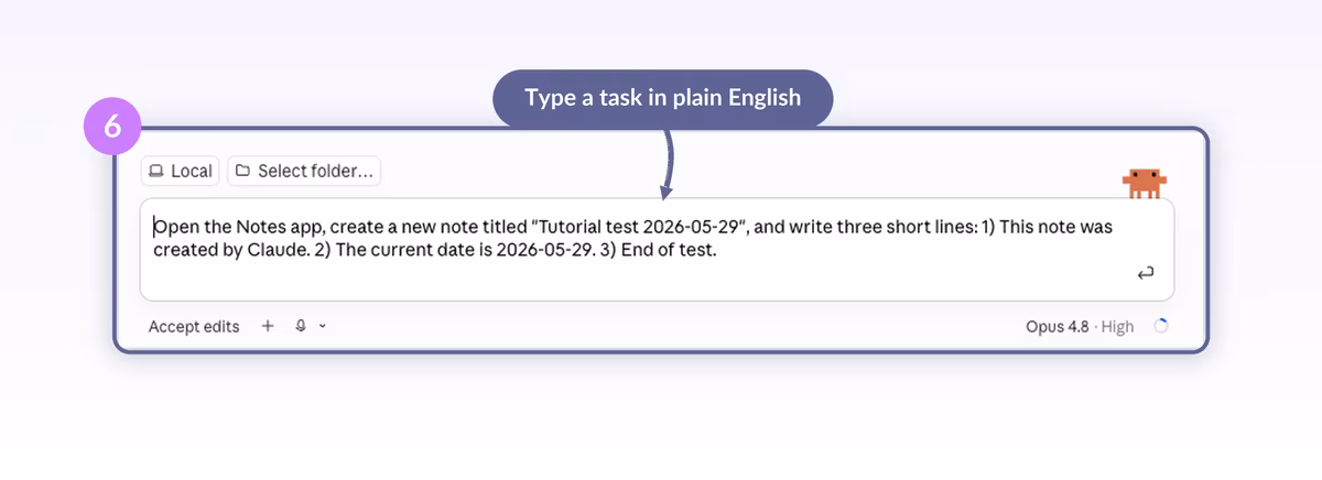Claude Desktop task input with a plain-English instruction to open Notes app and create a tutorial note